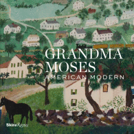 Grandma Moses - American Modern
